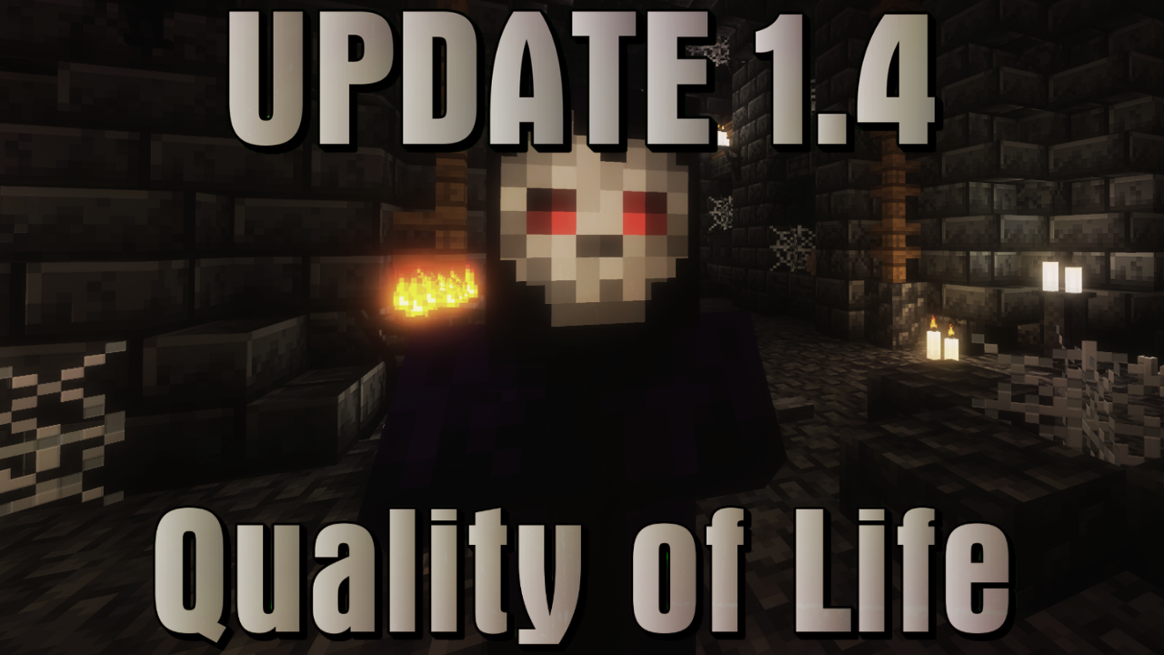 Update 1.4 – Quality of Life