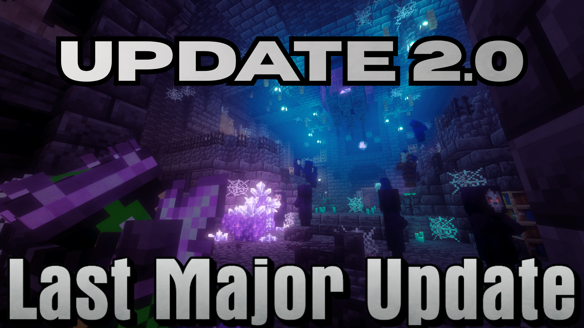 Update 2.0 – Posledná veľká aktualizácia